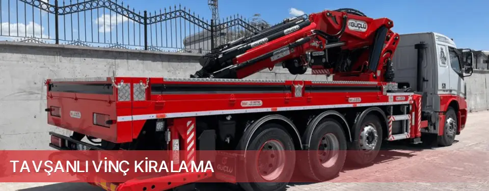 Tavşanlı İlçemi Vinç Kiralama
